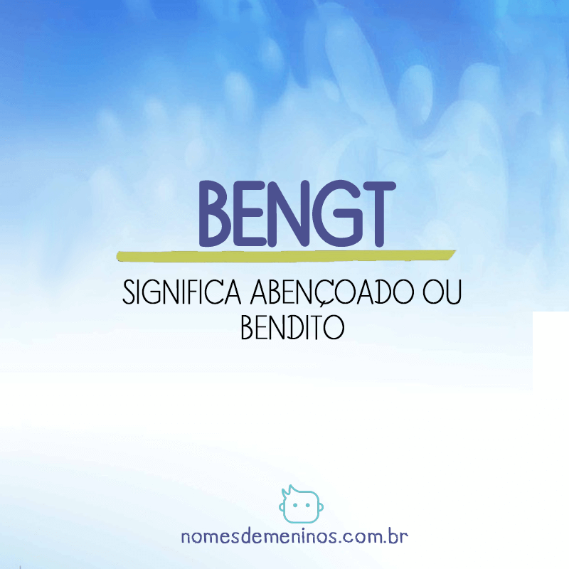 Significado Bengt